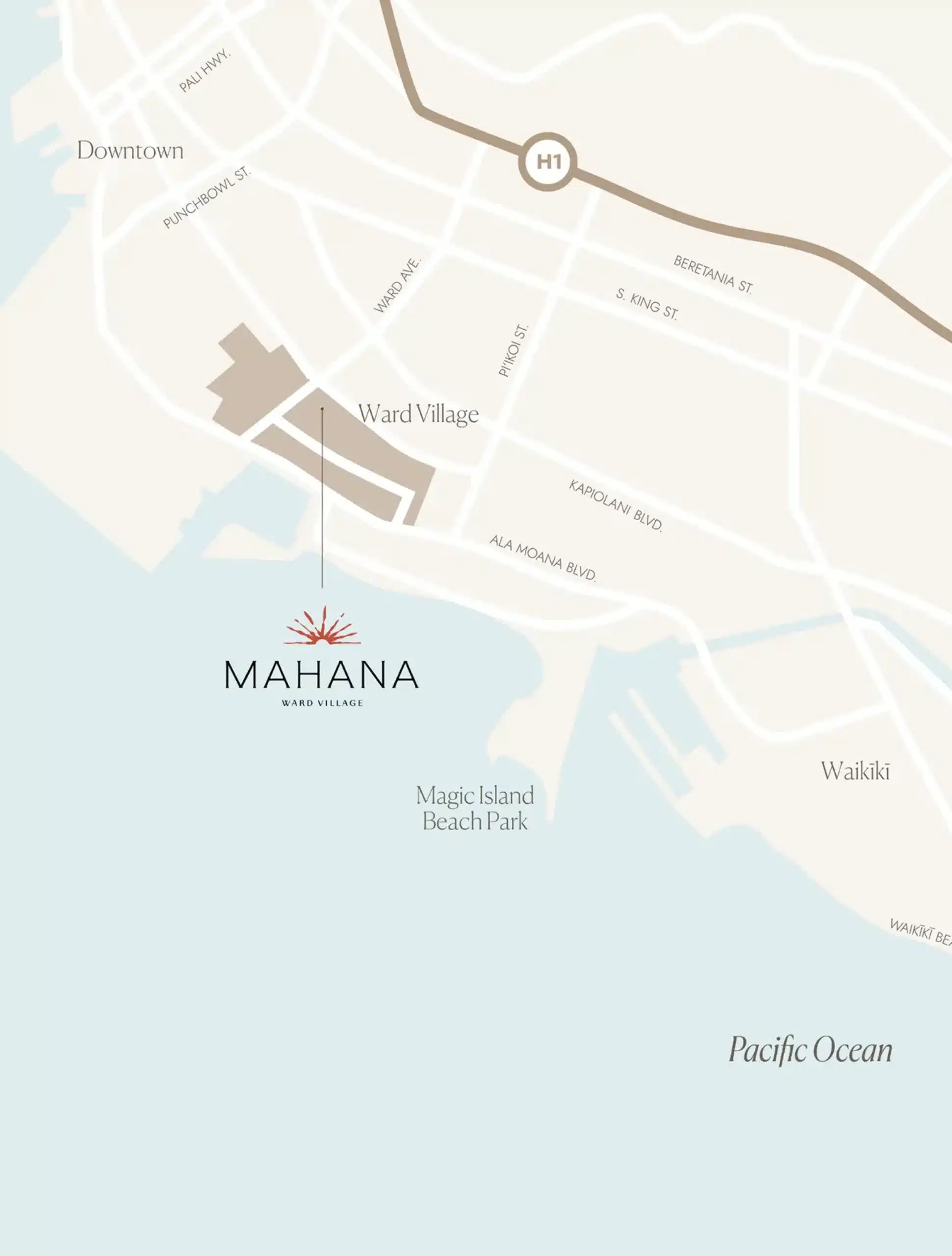 Map showing the location of Mahana Ward Village near Magic Island Beach Park, with nearby streets, Downtown, and Waikiki labeled. The Pacific Ocean is indicated at the bottom.